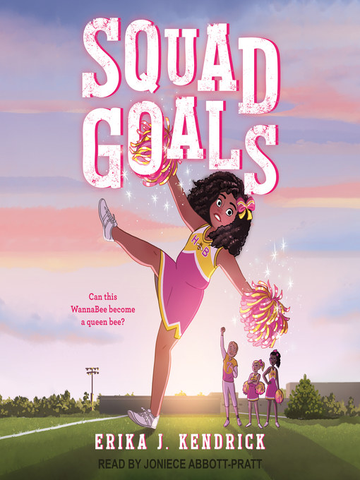 Title details for Squad Goals by Erika J. Kendrick - Available